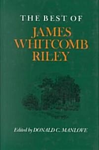 The Best of James Whitcomb Riley (Hardcover)