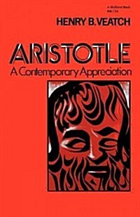 Aristotle: A Contemporary Appreciation (Paperback)