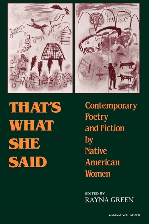 That S What She Said: Contemporary Poetry and Fiction by Native American Women (Paperback)