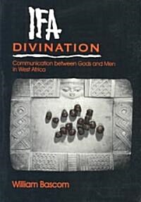 Ifa Divination: Communication Between Gods and Men in West Africa (Paperback)