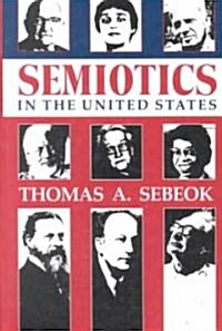 Semiotics in the United States (Paperback)