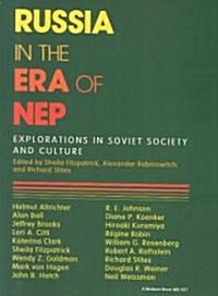 Russia in the Era of Nep (Paperback)