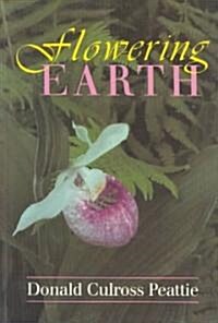 Flowering Earth (Paperback)
