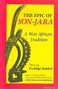 Epic of Son-Jara: A West African Tradition (Paperback)