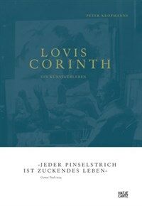 Lovis Corinth : ein Kunstlerleben