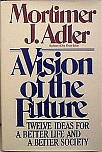 Vision of the Future (Hardcover)