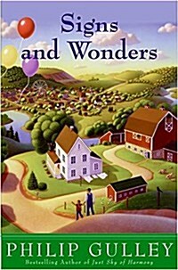 Signs and Wonders: A Harmony Novel (Hardcover)