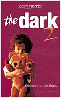 The Dark 2 (Point Horror) (Paperback)
