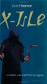 X-Isle (Point Horror) (Paperback)
