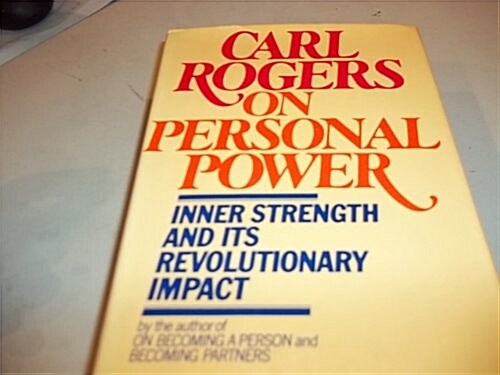 Carl Rogers on personal power (Hardcover)