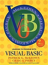 Learning to Program with Visual Basic 6.0, 2nd Edition (Paperback, 2nd)