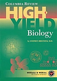 Columbia Review High-Yield Biology (High Yield Series) (Paperback, 1st)