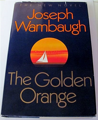 The Golden Orange (Hardcover, First Edition)