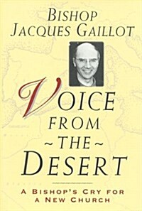 Voice From The Desert (Hardcover, Hardcover)