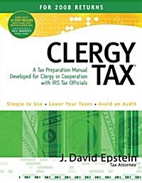 Clergy Tax: For 2008 Returns (Paperback)