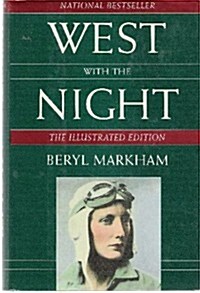 West With the Night (Hardcover, Ill Gft)