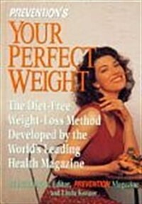 Preventions Your Perfect Weight (Hardcover)