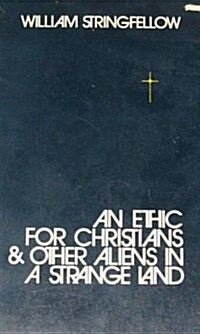 An Ethic for Christians and Other Aliens in a Strange Land. (Paperback, Ex-church Library)
