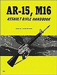 Ar-15, M-16 and M16A1  5.56Mm (Paperback)