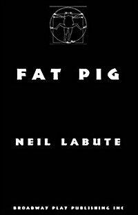 Fat Pig (Paperback)