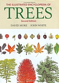 The Illustrated Encyclopedia of Trees (Hardcover, 2nd)
