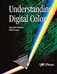 Understanding Digital Color (Hardcover, 2nd)