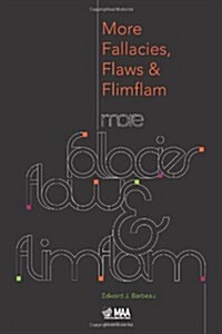 More Fallacies, Flaws, and Flimflam (Paperback, UK)