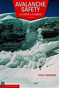Avalanche Safety for Skiers & Climbers (Paperback, 2 Sub)