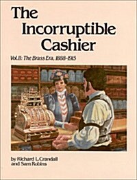 The Incorruptible Cashier (Volume 2) (Hardcover)