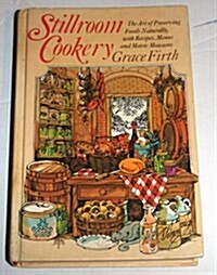 Stillroom Cookery (Hardcover)