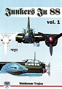 Junkers 88, Vol. 1: The A and H Series (Pt. 1) (Paperback)