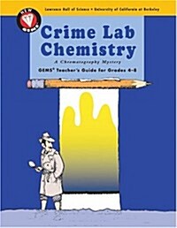 Crime Lab Chemistry (Paperback, Teachers Guide)