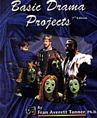 Basic Drama Projects (Paperback, 7th)