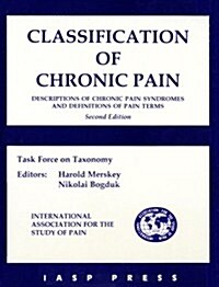Classification of Chronic Pain (Paperback, 2)