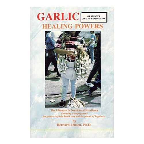 Garlic Healing Powers (Paperback)