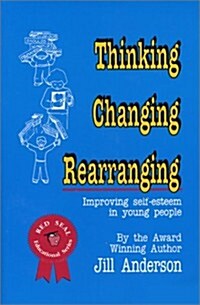 Thinking, Changing, Rearranging (Paperback)