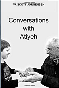 Conversations with Atiyeh (Paperback)