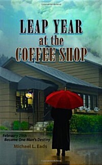 Leap Year at the Coffee Shop (Paperback)