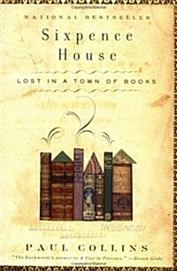 Sixpence House: Lost in A Town Of Books (Paperback, Reprint)