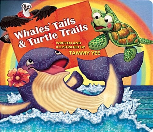 Whales Tails & Turtle Trails (Board book)