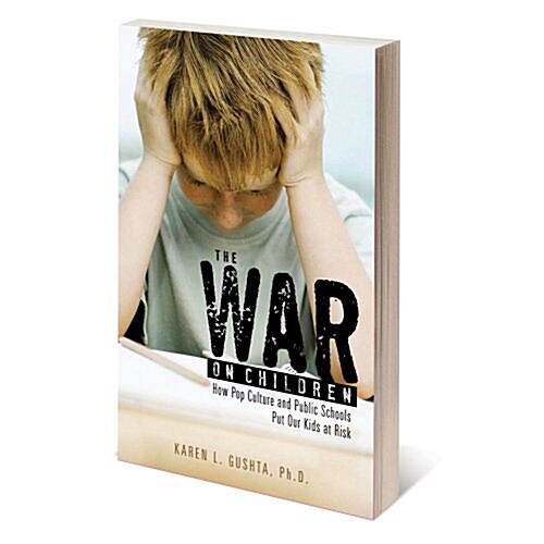 The War On Children (Paperback, 1st)