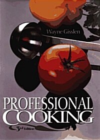 Professional Cooking, 3rd Edition (Hardcover, 3rd)