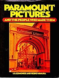 Paramount Pictures and the People Who Made Them (Hardcover, 1st ed)
