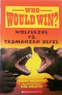 Wolverine VS. Tasmanian Devil (Who Would Win) (Paperback)