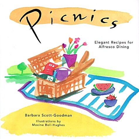 Picnics: Elegant Recipes for Alfresco Dining (Hardcover)