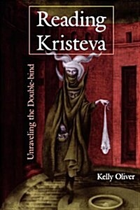Reading Kristeva (Paperback)