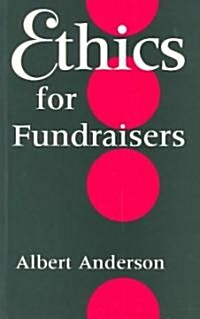 Ethics for Fundraisers (Paperback)