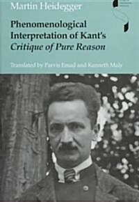 Phenomenological Interpretation of Kants Critique of Pure Reason (Hardcover)