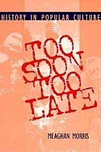 Too Soon Too Late (Hardcover)