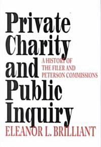 Private Charity and Public Inquiry (Hardcover)